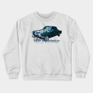 1950 Studebaker Bullet Nose Coupe Crewneck Sweatshirt